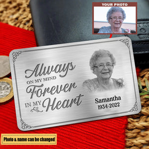 Custom Photo I'll Carry You With Me Until I See You Again - Memorial Personalized Custom Wallet Card - Sympathy Gift For Family Members