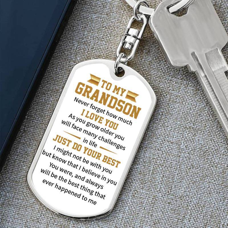 To My GrandSon - Just Do Your Best - Keychain