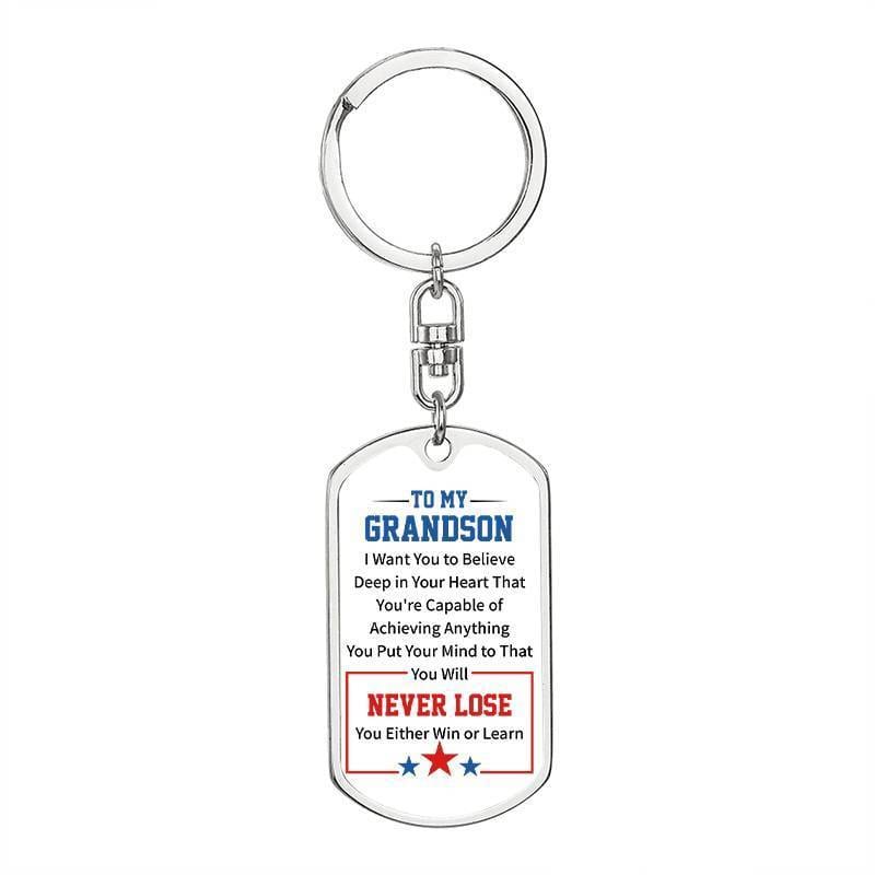 To My GrandSon - You Will Never Lose - Keychain - UULTC