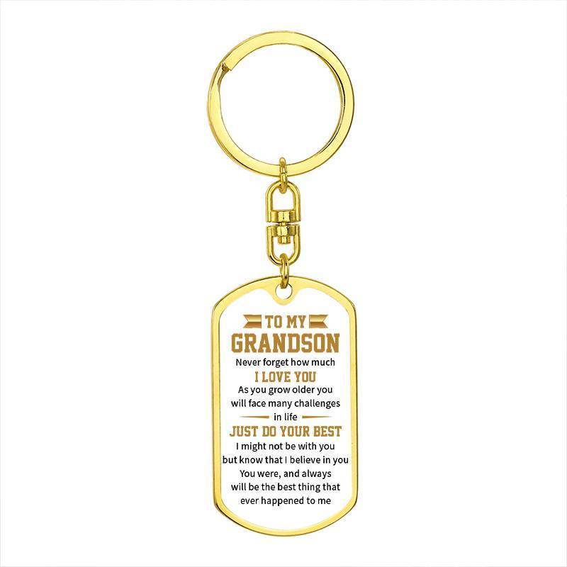 To My GrandSon - Just Do Your Best - Keychain