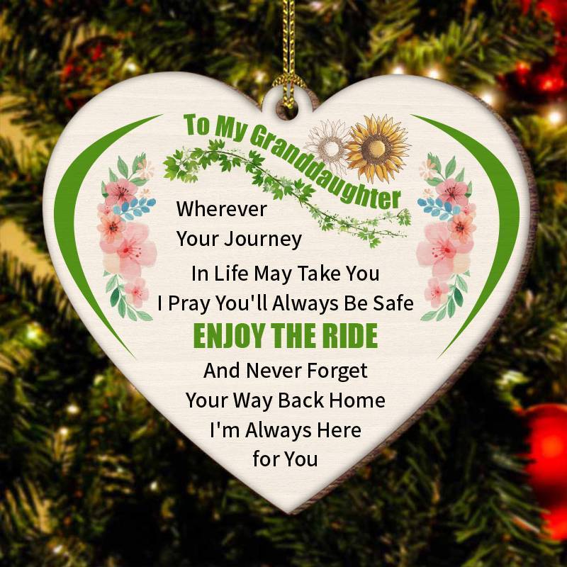 To My Granddaughter-Enjoy the Ride- Wood Ornament