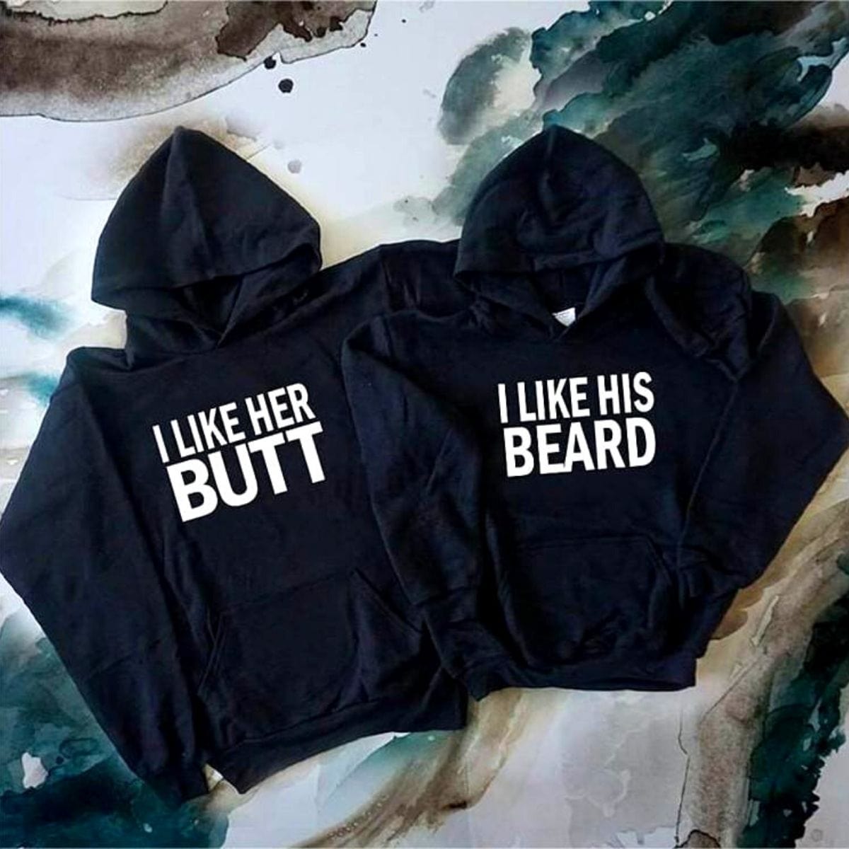 I Like His Beard Her Butt Hoodies UULTC